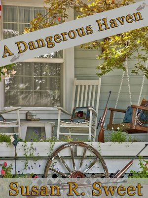 cover image of A Dangerous Haven